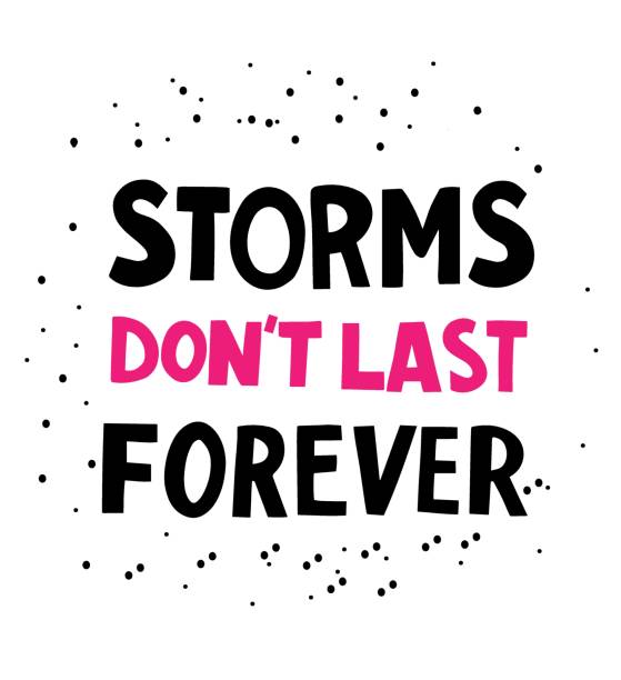 storms don't last forever